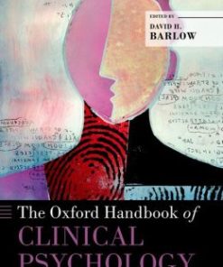 The Oxford Handbook of Clinical Psychology, Updated Edition