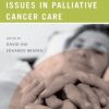 Internal Medicine Issues in Palliative Cancer Care