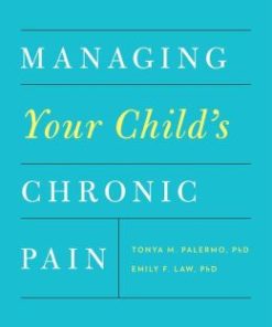 Managing Your Child’s Chronic Pain