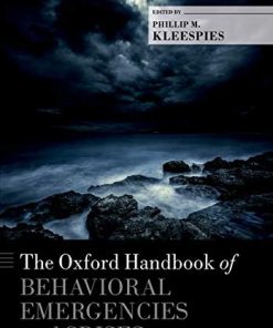 The Oxford Handbook of Behavioral Emergencies and Crises (Oxford Library of Psychology) (PDF)