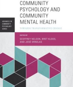 Community Psychology and Community Mental Health: Towards Transformative Change