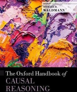 The Oxford Handbook of Causal Reasoning (Oxford Library of Psychology) (PDF)