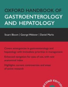 Oxford Handbook of Gastroenterology and Hepatology, 2nd Edition