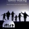 Family-Making: Contemporary Ethical Challenges