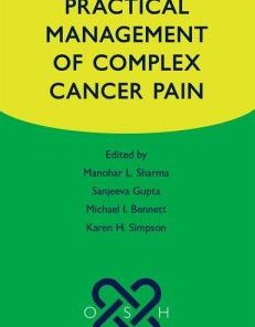 Practical Management of Complex Cancer Pain