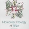 Molecular Biology of RNA 2016 Original pdf