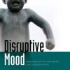 Disruptive Mood: Irritability in Children and Adolescents