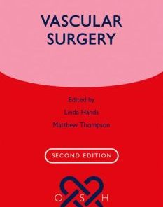 Vascular Surgery, 2nd Edition (Oxford Specialist Handbooks in Surgery)