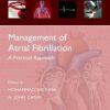 Management of Atrial Fibrillation: A Practical Approach (Oxford Cardiology Library)