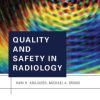 Quality and Safety in Radiology