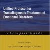 Unified Protocol for Transdiagnostic Treatment of Emotional Disorders: Therapist Guide