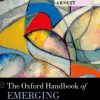 The Oxford Handbook of Emerging Adulthood