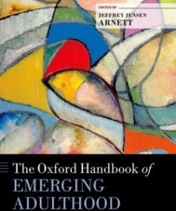 The Oxford Handbook of Emerging Adulthood