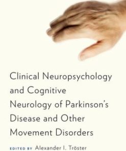 Clinical Neuropsychology and Cognitive Neurology of Parkinson’s Disease and Other Movement Disorders