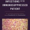 Infections in the Immunosuppressed Patient: An Illustrated Case-Based Approach