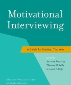 Motivational Interviewing: A Guide for Medical Trainees