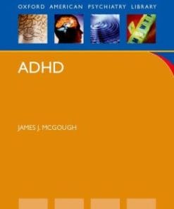 ADHD (Oxford American Psychiatry Library Series) (PDF)