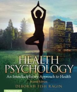 Health Psychology: an Interdisciplinary Approach to Health, 2nd Edition