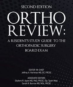 Ortho Review: A Resident’s Study Guide to the Orthopaedic Surgery Board Exam, Second Edition (EPUB + Converted PDF)