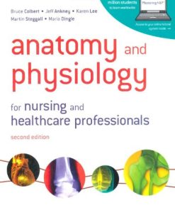 Anatomy and Physiology for Nursing and Healthcare Professionals, 2nd Edition (PDF)