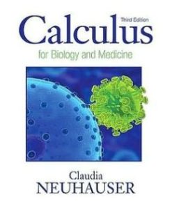 Calculus For Biology and Medicine, 3rd Edition