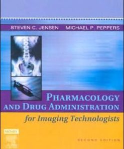 Pharmacology and Drug Administration for Imaging Technologists, 2nd Edition