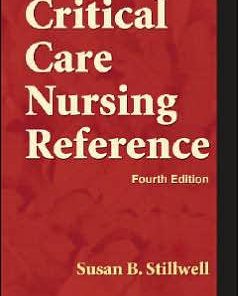 Mosby’s Critical Care Nursing Reference, 4th Edition