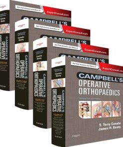 Campbell’s Operative Orthopaedics: 4-Volume Set, 12th Edition (PDF)