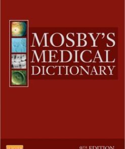 Mosby’s Medical Dictionary, 9th Edition