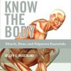 Workbook for Know the Body: Muscle, Bone, and Palpation Essentials