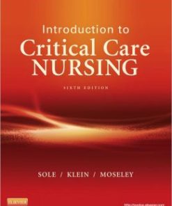 Introduction to Critical Care Nursing, 6th Edition