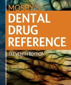 Mosby’s Dental Drug Reference, 11th Edition