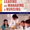 Leading and Managing in Nursing, 6th Edition