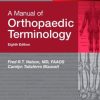 A Manual of Orthopaedic Terminology, 8th Edition (PDF)