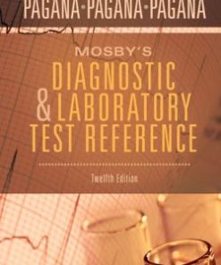 Mosby’s Diagnostic and Laboratory Test Reference, 12th Edition