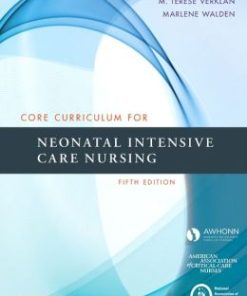 Core Curriculum for Neonatal Intensive Care Nursing, 5th Edition