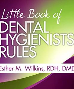 A Little Book of Dental Hygienists’ Rules – Revised Reprint (PDF)