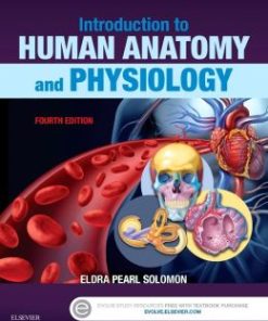 Introduction to Human Anatomy and Physiology, 4th Edition