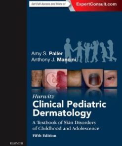 Hurwitz Clinical Pediatric Dermatology, 5th Edition