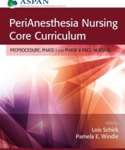 PeriAnesthesia Nursing Core Curriculum, 3rd Edition (PDF)