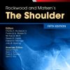 Rockwood and Matsen’s The Shoulder, 5th Edition (PDF)