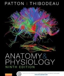 Anatomy & Physiology, 9th Edition (Patton & Thibodeau) (PDF)