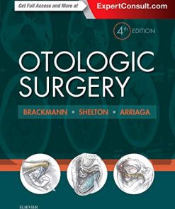 Otologic Surgery, 4th Edition (Videos, Organized)