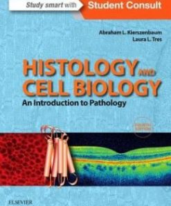 Histology and Cell Biology: An Introduction to Pathology, 4th Edition (EPUB)