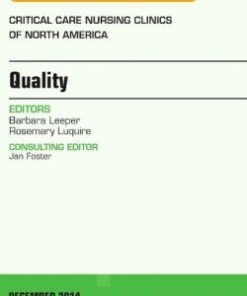 Quality, An Issue of Critical Nursing Clinics of North America