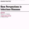 New Perspectives in Infectious Diseases, An Issue of Veterinary Clinics of North America: Equine Practice (PDF)