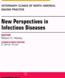 New Perspectives in Infectious Diseases, An Issue of Veterinary Clinics of North America: Equine Practice (PDF)