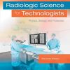 Radiologic Science for Technologists: Physics, Biology, and Protection, 11th Edition (PDF)