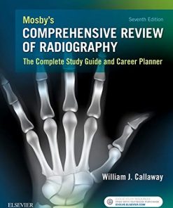 Mosby’s Comprehensive Review of Radiography: The Complete Study Guide and Career Planner, 7th Edition (PDF)