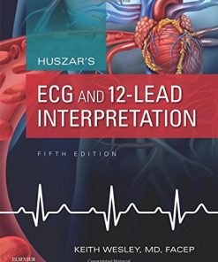 Huszar’s ECG and 12-Lead Interpretation, 5th Edition (PDF)